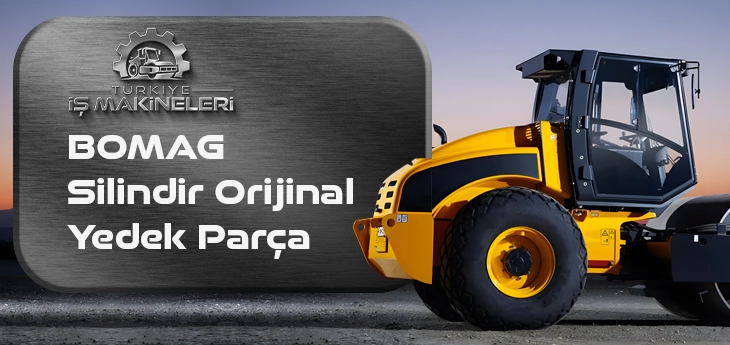 BOMAG Silindir Orijinal Yedek Parça